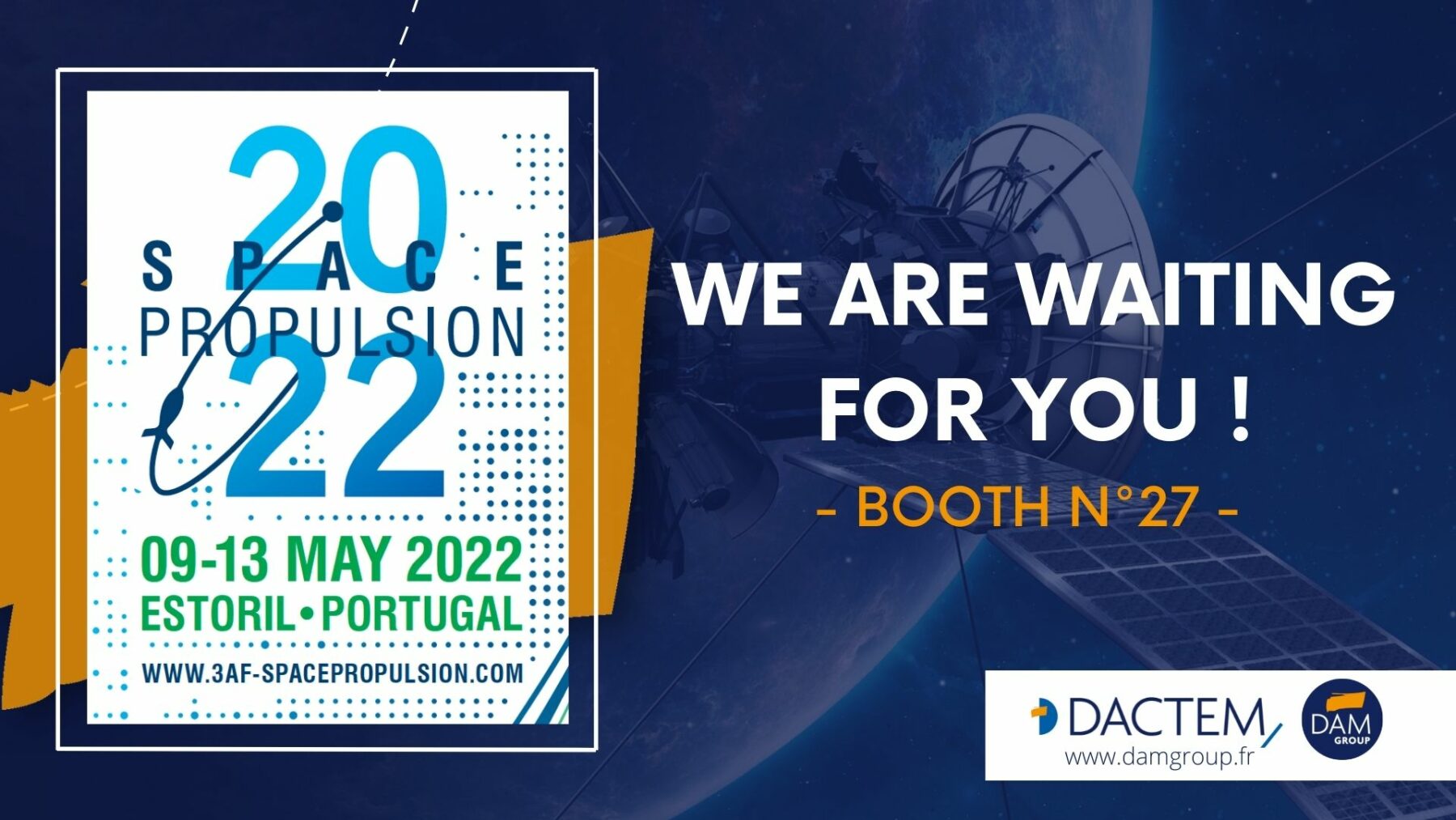 DACTEM CONFIRME SA PARTICIPATION AU SALON SPACE PROPULSION CONFERENCE 2022